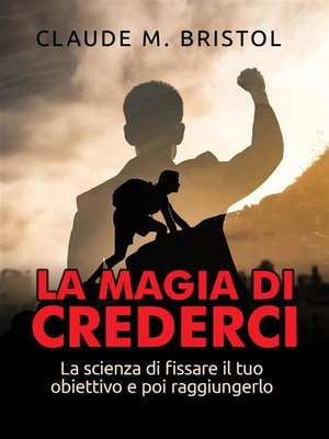 cover image of La magia di crederci (Tradotto)